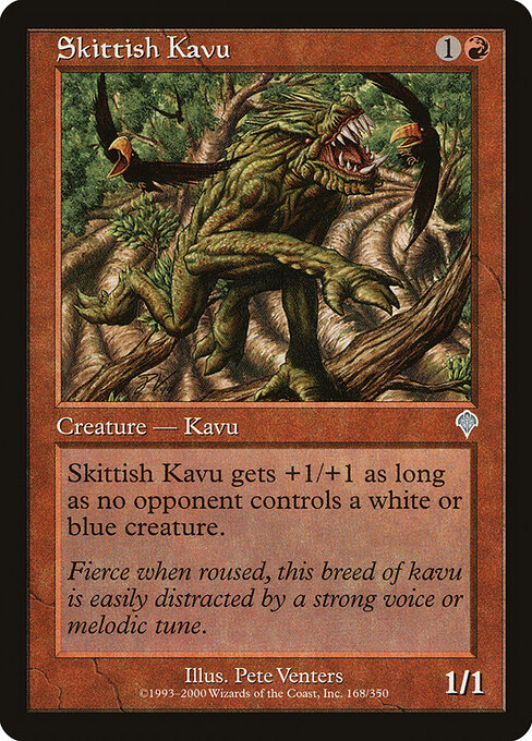 Skittish Kavu 168