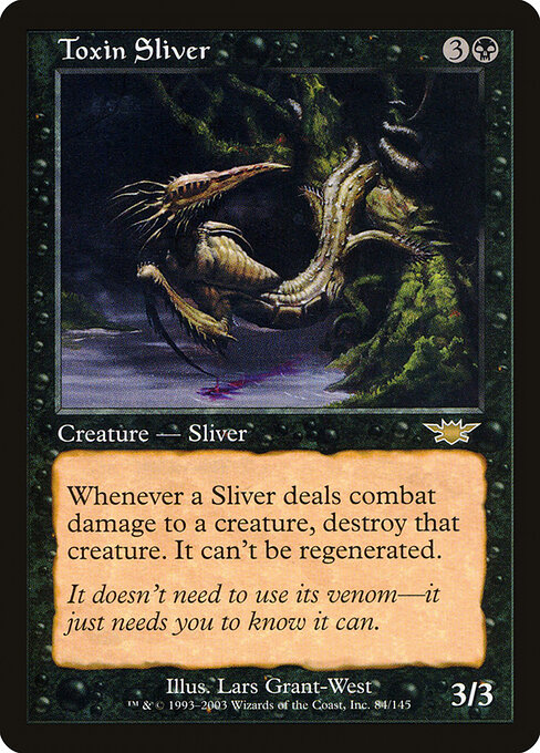 Toxin Sliver 84