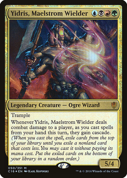 Yidris, Maelstrom Wielder 50