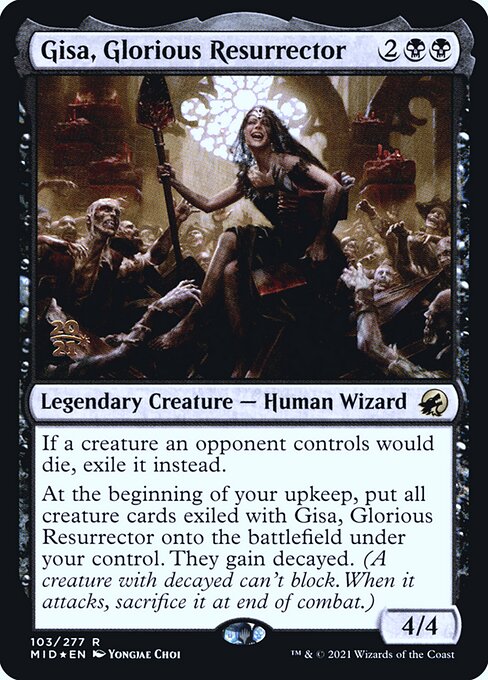 Gisa, Glorious Resurrector 103s