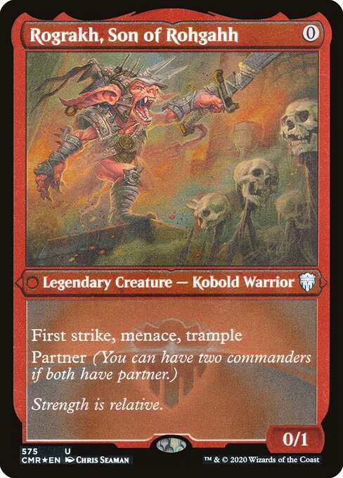 Rograkh, Son of Rohgahh 575
