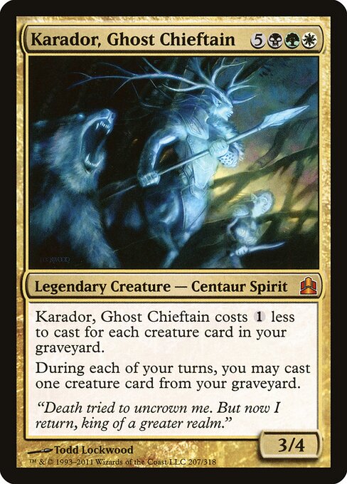 Karador, Ghost Chieftain 207