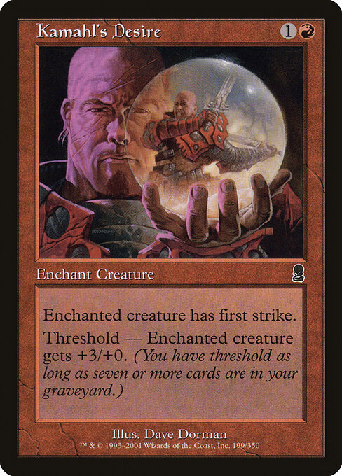 Kamahl's Desire 199