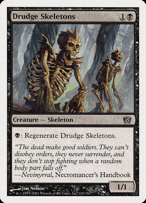 Drudge Skeletons 129