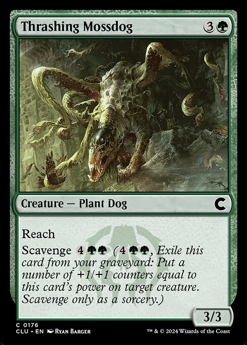 Thrashing Mossdog 176