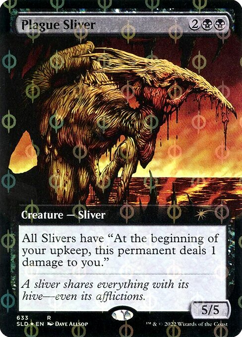Plague Sliver 633Φ