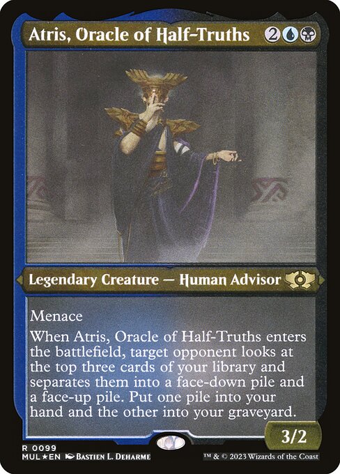 Atris, Oracle of Half-Truths 99