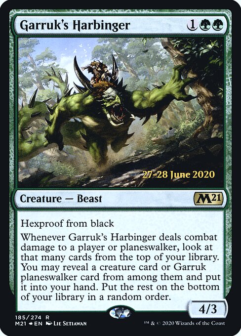 Garruk's Harbinger 185s