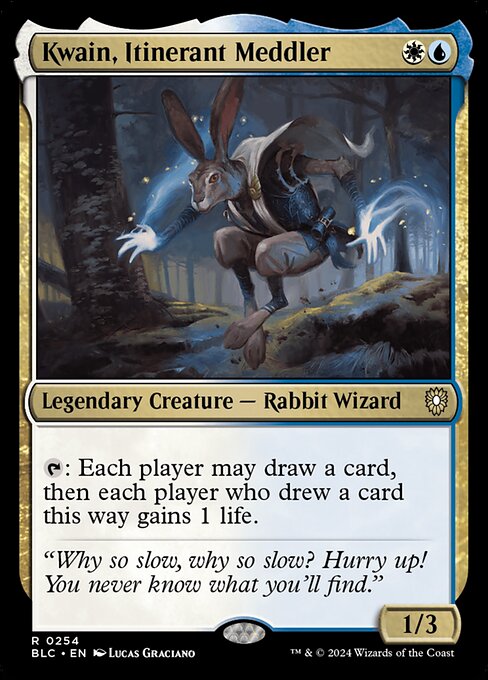 Kwain, Itinerant Meddler 254