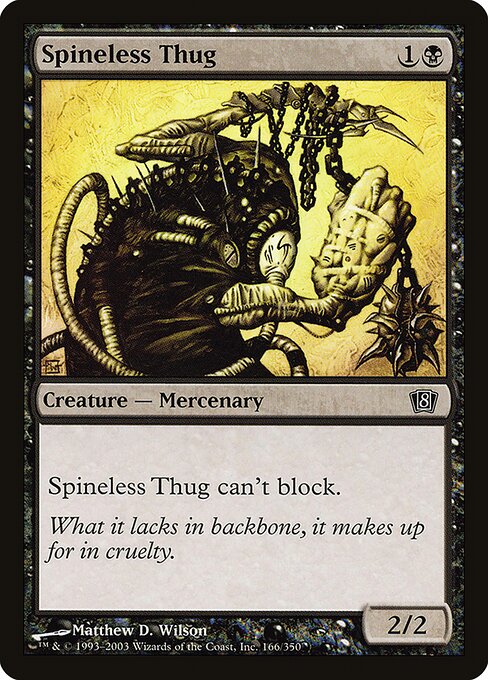 Spineless Thug 166★