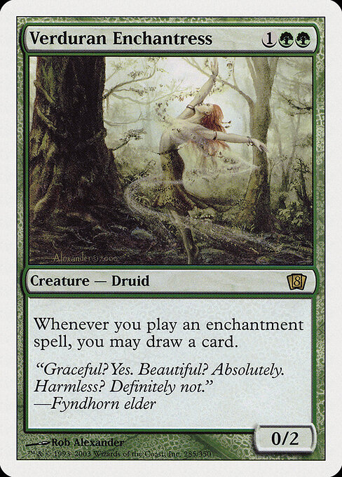 Verduran Enchantress 285