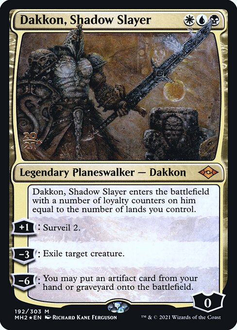 Dakkon, Shadow Slayer 192s