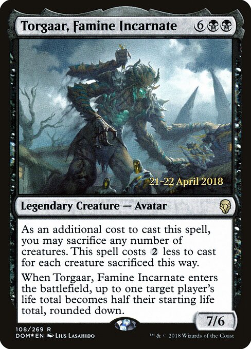 Torgaar, Famine Incarnate 108s