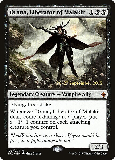 Drana, Liberator of Malakir 109s