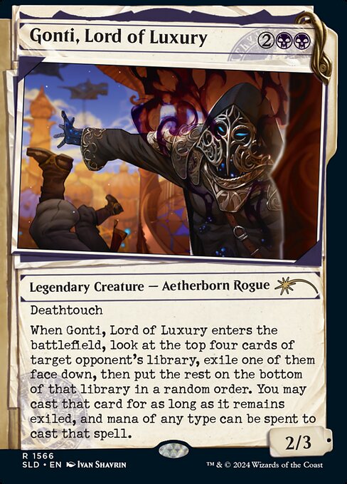Gonti, Lord of Luxury 1566