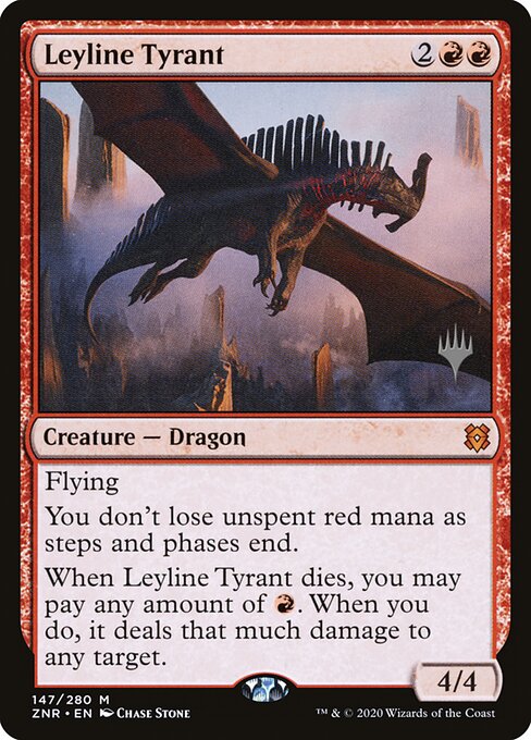 Leyline Tyrant 147p