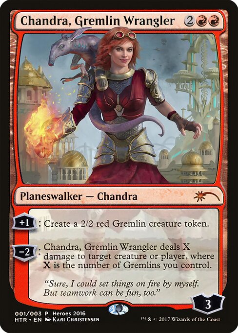 Chandra, Gremlin Wrangler 1