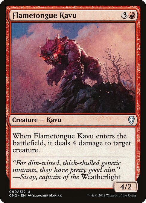 Flametongue Kavu 99