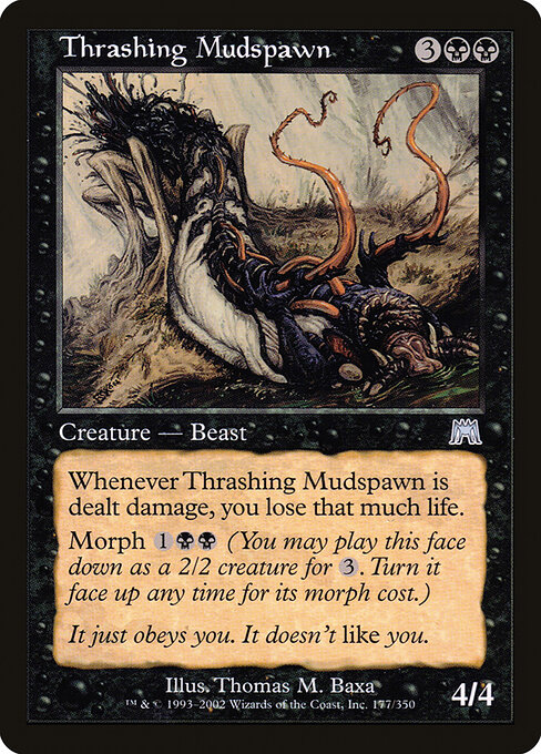 Thrashing Mudspawn 177