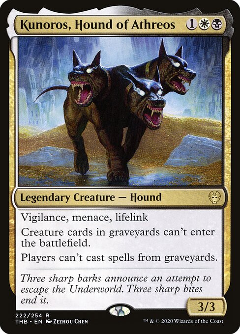 Kunoros, Hound of Athreos 222