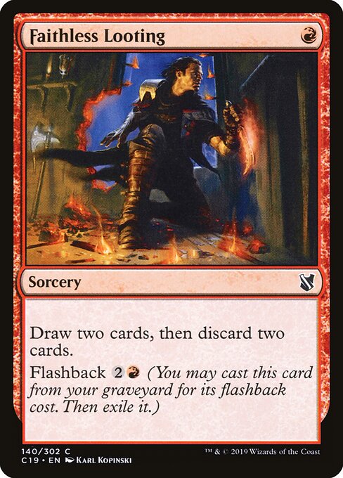 Faithless Looting 140