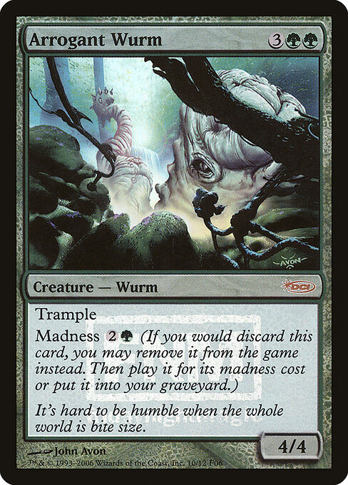 Arrogant Wurm 10