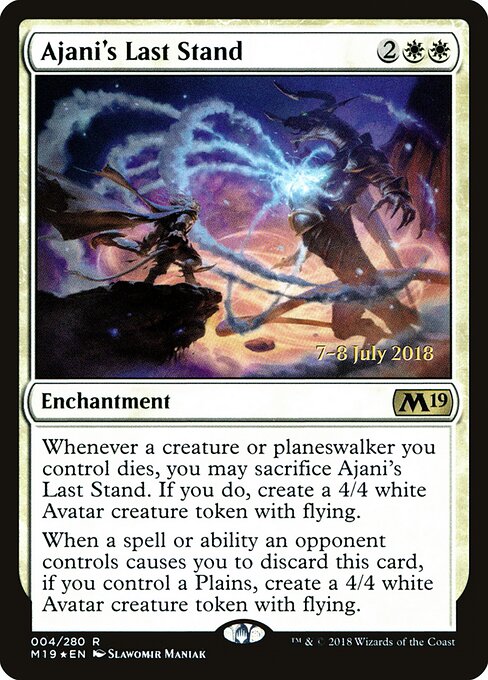 Ajani's Last Stand 4s