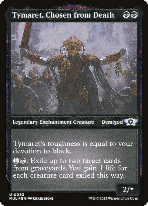 Tymaret, Chosen from Death 83