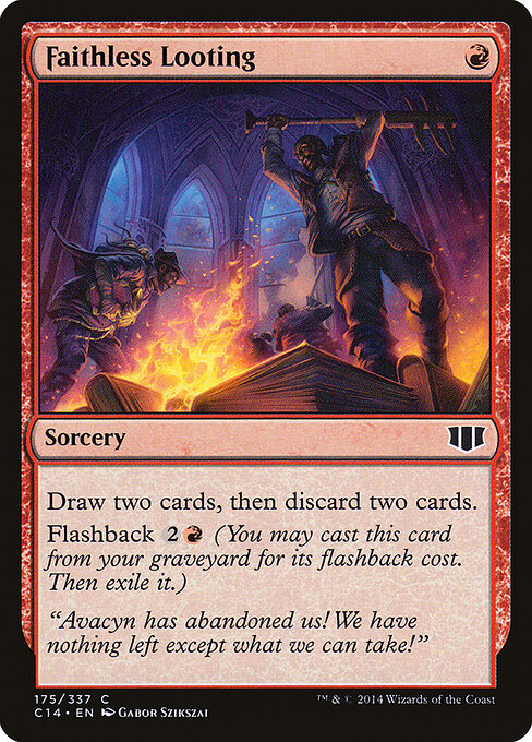 Faithless Looting 175