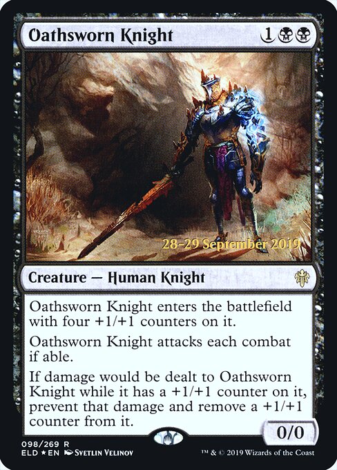 Oathsworn Knight 98s