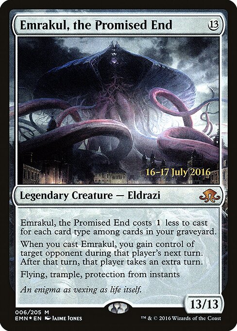 Emrakul, the Promised End 6s