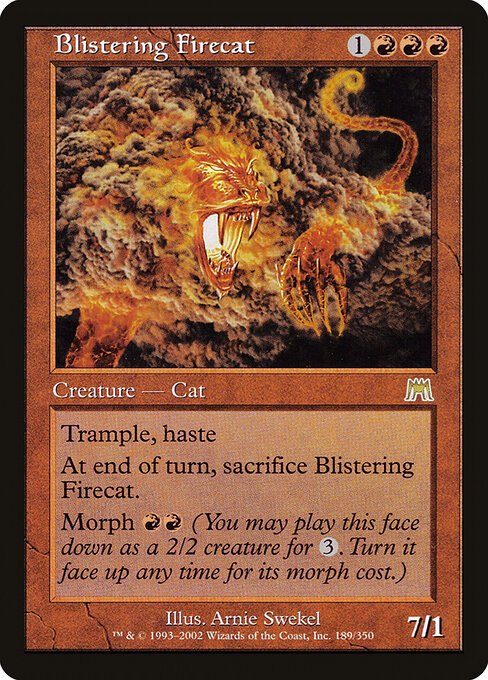 Blistering Firecat 189