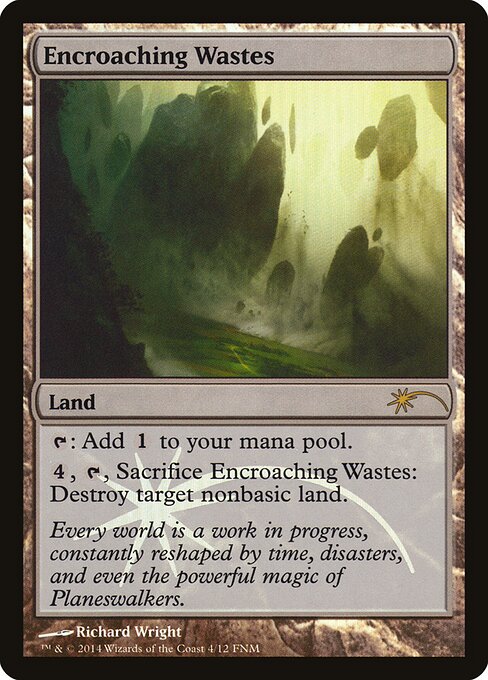 Encroaching Wastes 4