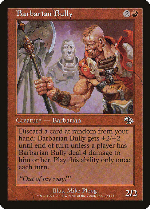 Barbarian Bully 79