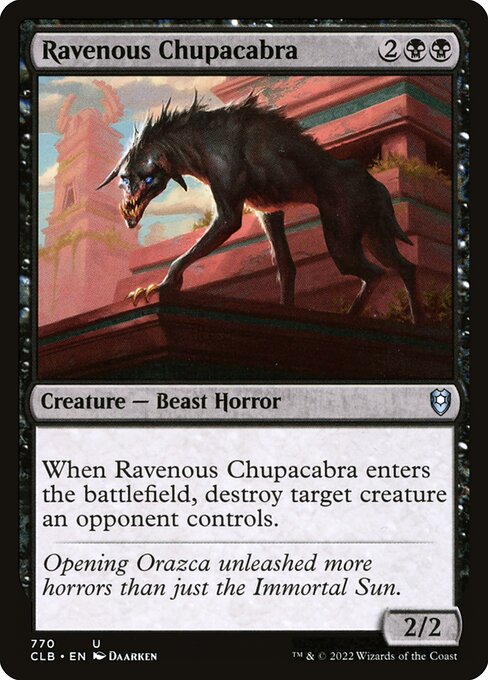 Ravenous Chupacabra 770