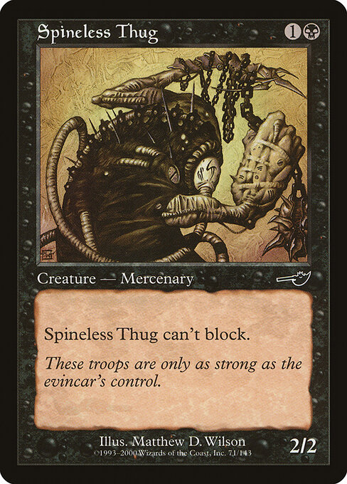 Spineless Thug 71