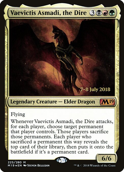 Vaevictis Asmadi, the Dire 225s