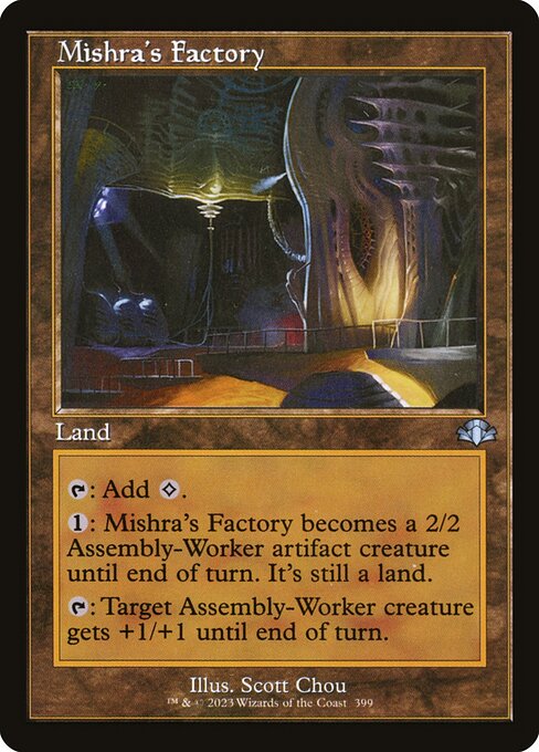 Mishra's Factory 399