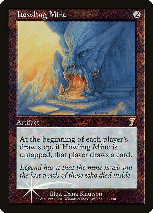 Howling Mine 300★