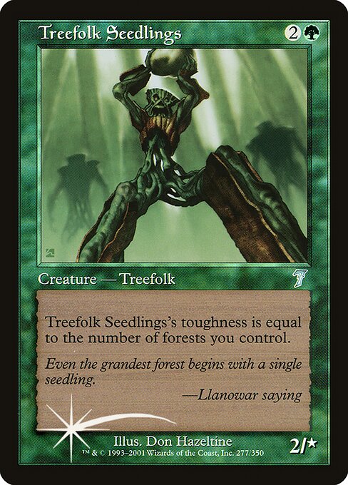 Treefolk Seedlings 277★