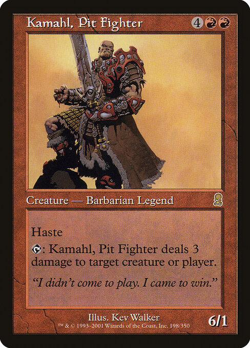 Kamahl, Pit Fighter 198