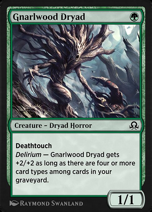 Gnarlwood Dryad 196