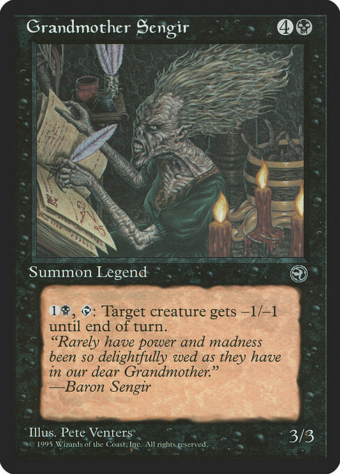 Grandmother Sengir 50