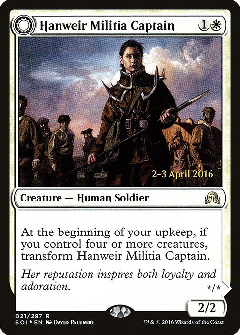 Hanweir Militia Captain // Westvale Cult Leader 21s