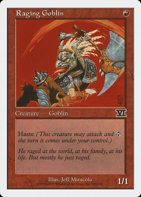 Raging Goblin 200