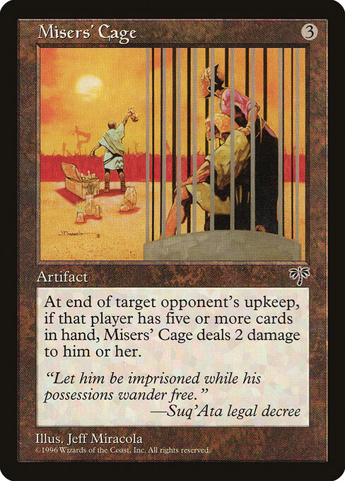 Misers' Cage 311