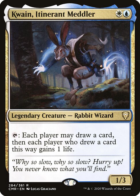Kwain, Itinerant Meddler 284