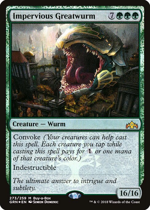 Impervious Greatwurm 273