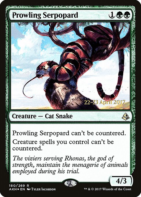 Prowling Serpopard 180s