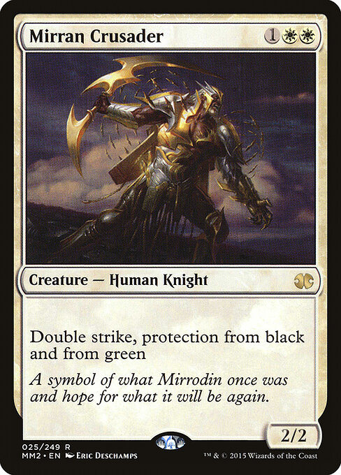 Mirran Crusader 25